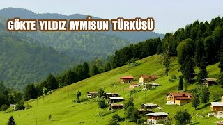 Gökte Yıldız Aymisun [upl. by Alieka]