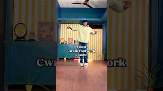 5 Best Cwalk Footworks combo cwalk cwalking cwalkcombo jddancetutorial [upl. by Nived]