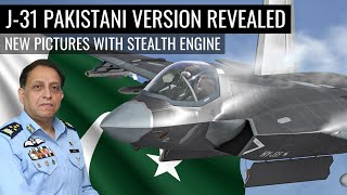 J31 Pakistani version revealed  New pictures with Stealth Engines  Defence Outpost [upl. by Imik56]