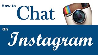 How To Use Insta Message  How To Chat on Instagram [upl. by Loram]