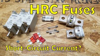 Lithium Batteries  HRC Fuses ShortCircuit Current and Interrupt Ratings [upl. by Pascal573]