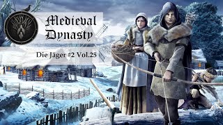 Medieval Dynasty🌲Im Tal Part 25🌲Die Jäger 2 [upl. by Yeslah]