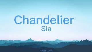 Sia  Chandelier lyrics [upl. by Taryne]