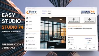 EasyStudio  1 Software Modulistica Commercialisti STUDIO 74  Presentazione Generale [upl. by Yroj]