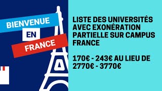 Liste des universités qui appliquent lexonération partielle sur campus France [upl. by Sivartal310]