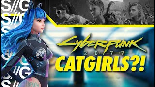 Cyberpunk 2077 Lore Dive Catgirls and Exotic Body Modifications [upl. by Dwane648]