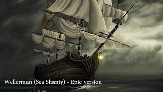 The Wellerman Sea Shanty epic version [upl. by Jacenta]