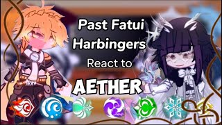 Past Fatui Harbingers react to Traveler Aether Genshin impact Gacha Club Norepost [upl. by Enyr]