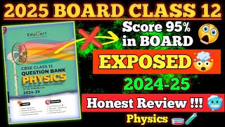 🥶Review  Educart PHYSICS Question Bank  Class 12 202425 🤐Best Question Bank For Board 2025 [upl. by Ellezig488]