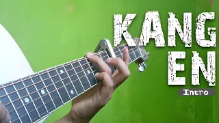 KANGEN INTRO EASY CHORD  FINGERSTYLE GUITAR 2024 [upl. by Emlynn]