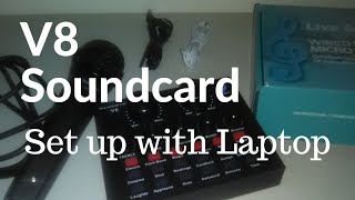 V8 Soundcard  Set up with Laptop for Videoke [upl. by Eanar]