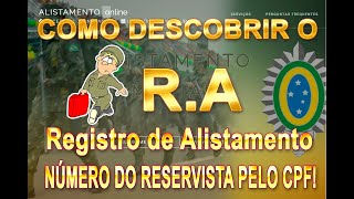 ALISTAMENTO MILITAR Como consultar Nº de reservista Como descobrir o RA Registro de Alistamento [upl. by Lukin258]