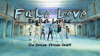 Fake Love MV  BTS  English Lyrics [upl. by Enelyad351]