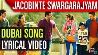 Jacobinte Swargarajyam Dubai Lyric VideoNivin Pauly Vineeth SreenivasanShaan Rahman Official [upl. by Notselrahc]