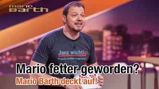 Kurz vor der Sendung Mario fetter geworden  MARIO BARTH DECKT AUF [upl. by Acirat610]