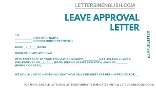 Leave Approval Letter – Sample Permission Granted Letter for Leave from Employer [upl. by Laryssa]