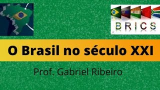 O Brasil no século XXI  Canal Conversa Geográfica [upl. by Aicenev]