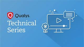 Qualys Technical Series  Scanning Best Practices [upl. by Garling177]