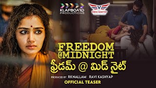 Freedom  Midnight  ఫ్రీడమ్మిడ్ నైట్ Teaser  Telugu Short Film  Anupama Parameswaran  RJ Shaan [upl. by Claudia]