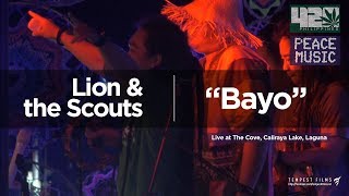 Lion amp the Scouts  Bayo Live w Lyrics  420 Philippines Peace Music 6 [upl. by Dlabihcra]