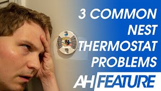 3 Common Google Nest Thermostat Problems and How to Fix Them [upl. by Notgnihsaw]