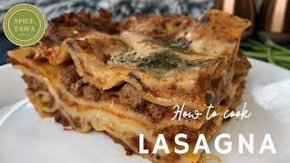 Lasagna  Meat Sauce amp White Sauce [upl. by Aurel]