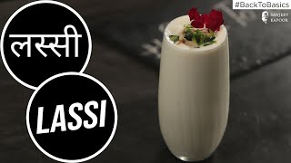 How To make Lassi  लस्सी  BackToBasics  Sanjeev Kapoor Khazana [upl. by Rodolphe]