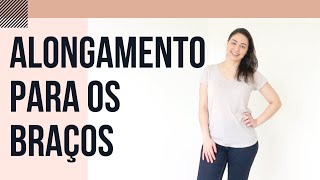 Faça Junto Comigo Alongamento Braços  Saúde Minuto [upl. by Josefina]