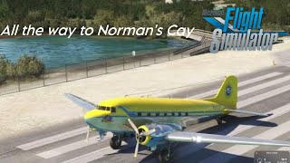 DC3  Staniel Cay to Normans Cay in the Bahamas on our 43rd leg up the Antilles [upl. by Ynnob]