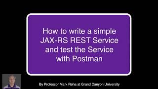 HOWTO  Write JAXRS REST Services and Test them using Postman [upl. by Gagne]