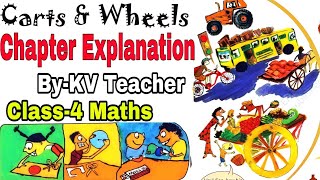 PART1 Carts And Wheels  Class4 Maths NCERT Chapter 8 Explanation Question Answers ByKV Teacher [upl. by Notniuq]