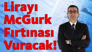 Lirayı McGurk Fırtınası Vuracak [upl. by Analed]