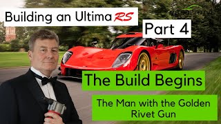 Building an Ultima RS with Nigel Dean Part 4 The Build Begins [upl. by Acinoryt172]