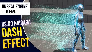 UE5 l Dash Trail Particle Effect With Niagara l VFX Tutorial l Unreal Engine 5 [upl. by Mcnelly]