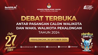 LIVE DEBAT PUBLIK PERTAMA CALON WALIKOTA DAN WAKIL WALIKOTA PEKALONGAN 2024 [upl. by Gough]