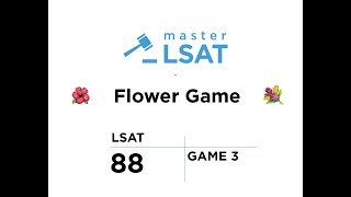 LSAT 88 Logic Game 3 Flower Game GREATLY SIMPLIFIED [upl. by Ondrea856]