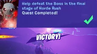 Help defeat the Boss in the final stage of Horde Rush Fortnite [upl. by Ahsaret189]