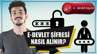 eDevlet Şifresi Nasıl Alınır [upl. by Yekcin]