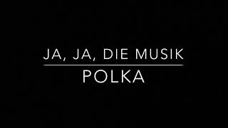 Ja ja die Musik Polka  Blaskapelle Blechbanditen [upl. by Octavla]