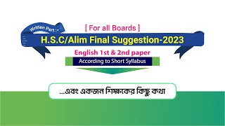 HSCAlim English Final Suggestion  Exam2023 Short Syllabus [upl. by Anahsit50]