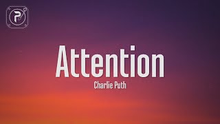 Charlie Puth  Attention Lyrics [upl. by Egwin]