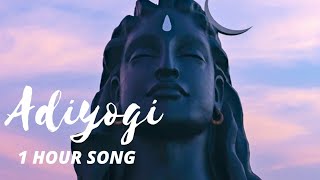 Adiyogi Song  One Hour Non Stop Version By Kailash Kher  Sadhguru4U [upl. by Cohligan]