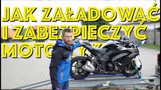 Jak Załadować Motocykl i Go Zabezpieczyć Żeby Nie Było Lipy [upl. by Jelsma]