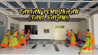 Tarian Pembukaan Tari Salam [upl. by Nort]