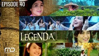 Legenda  Episode 40  Danau Toba [upl. by Zwiebel578]