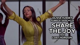 Olivia Hussey quotShare The Joyquot solo from Lost Horizon 1973 [upl. by Ednargel]