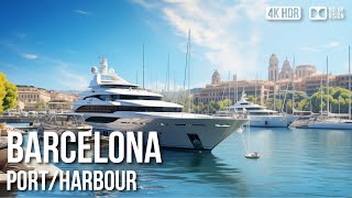 Port Barcelona Luxury Yachts  🇪🇸 8K HDR Tour [upl. by Emerson]