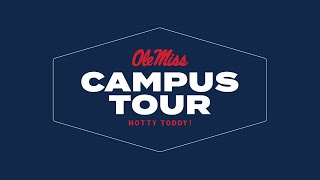 Ole Miss Campus Tour [upl. by Ettenel862]