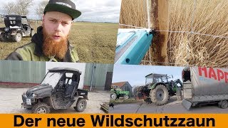 FarmVLOG208  Der neue Wildschutzzaun [upl. by Nolek]