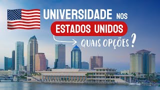 Faculdade nos Estados Unidos Quais opções [upl. by Nedyarb420]